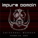 Impure Domain : Universal Murder Impure Domain : Universal Murder